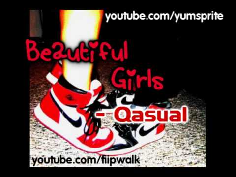 Qasual - Beautiful Girls