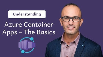 Understand Azure Container Apps (ACA) | The Basics. | Azure Cloud Native 4