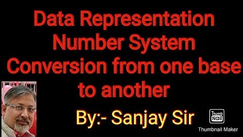 Data Representation | conversion of number system | ISC | CBSE | Class 11