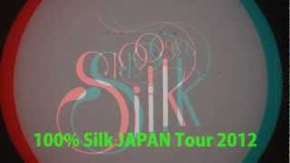 【Trailer】100% Silk JAPAN Tour 2012 - Ital, Magic Touch, Mi Ami, Sapphire Slows -