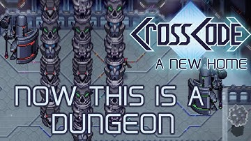 Lets Finish this Amazing Dungeon | Crosscode A New Home (DLC) | Part 8