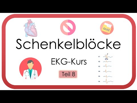 Schenkelblöcke (Links & Rechtsschenkelblock, Linksanteriorer Hemiblock) - EKG Kurs