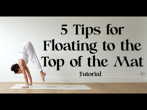 5 Tips for Floating to the top of the mat | Yoga with Katrina - YouTube