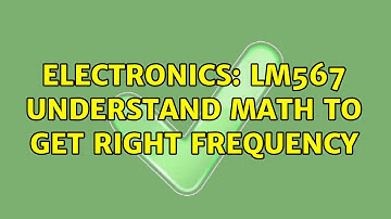 Electronics: LM567 understand math to get right frequency