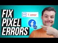 How to Fix Facebook Pixel Errors and Check that It's Working Properly