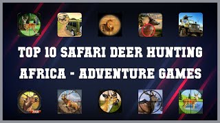 Top 10 Safari Deer Hunting Africa Android App screenshot 1