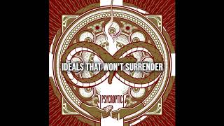 Psycroptic - Ideals That Won&#39;t Surrender (with lyrics)