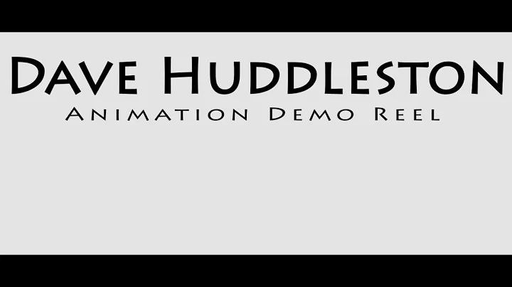 Dave Huddleston 2021 Demo Reel