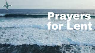 Prayers of Lent | 37