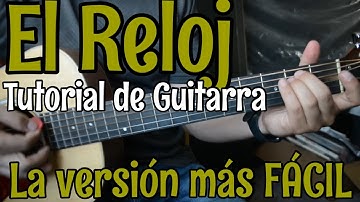 El Reloj ( Version Facil ) Guitarra Tutorial - Boleros para Principiantes