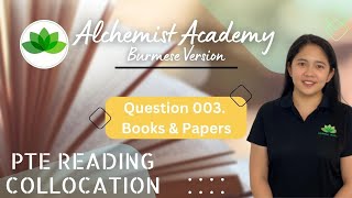 Easy Tips & Tricks for PTE Reading & Writing: FIB(Collocation) in Burmese | Q.003 - Books & Papers