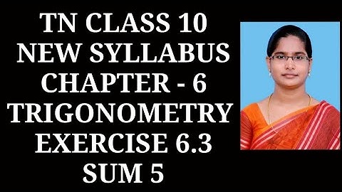 10th Maths Ch-6 Trigonometry | Ex-6.3 (5th sum) | Samacheer One plus One channel