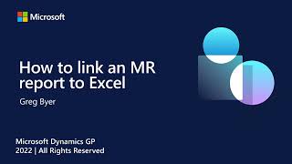 Celebrity How to link an MR report to Excel | Dynamics GP Wealth