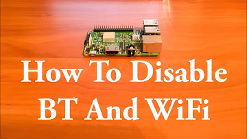 How To Disable The Bluetooth & WiFi On A Raspberry Pi 3 The EASY WAY!