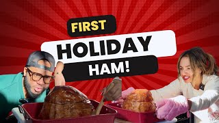 FIRST HOLIDAY HAM! How’d we DO?!
