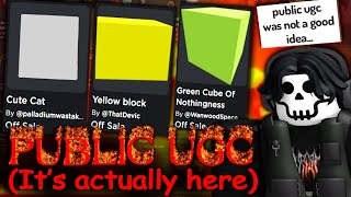 IT OFFICIALLY RELEASED! PUBLIC UGC IS HERE! BUT THERE ARE SOME PROBLEMS WITH FREE UGC 💀 (ROBLOX)