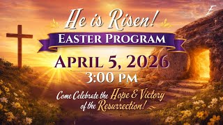 He Is Risen! Easter Program