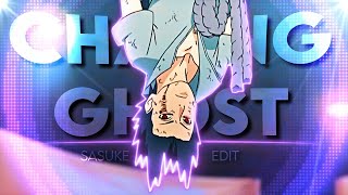 Chasing Ghosts I Sasuke Uchiha [AMV/EDIT]