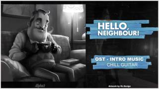 Video thumbnail of "Hello Neighbour - OST INTRO MUSIC (Alpha 2 )"