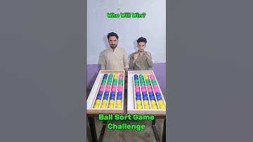 Part 12: Colorful Ball Sort Game - Who Will Win? #shorts #challenge