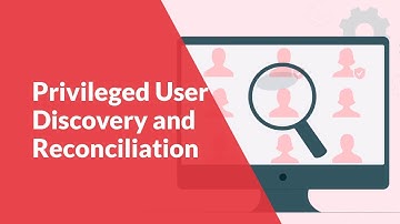 Privileged User Discovery and Reconciliation | ARCON