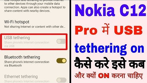 How to enable/use USB tethering in Nokia C12 Pro। Nokia C12 Pro me USB tethering chalu kaise kare