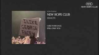 New Hope Club - Demos
