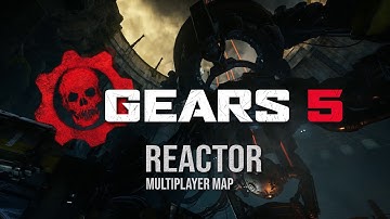 GEARS 5 New Multiplayer Map REACTOR Trailer Fly through