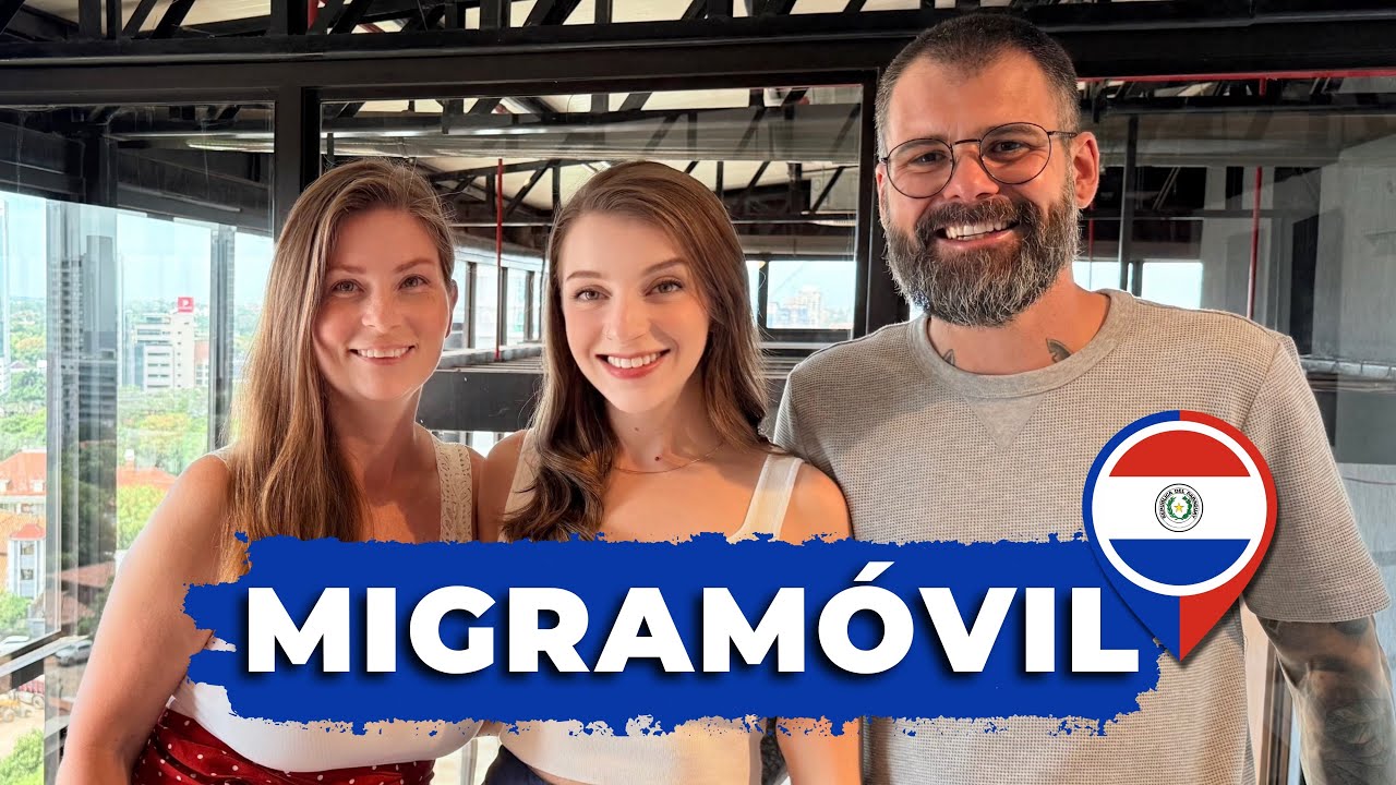 MigraMóvil no Paraguai: Um relato de quem já fez