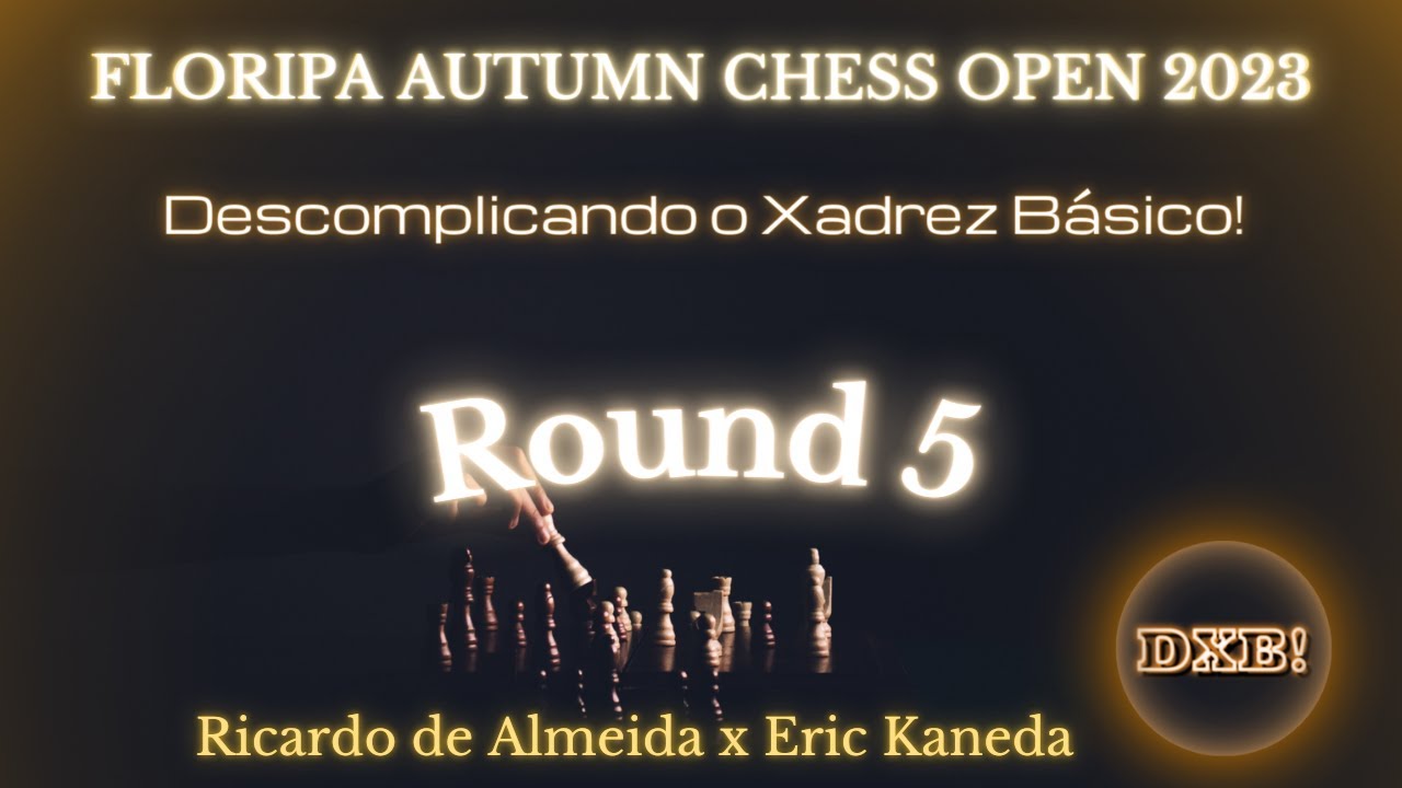 AUTUMN – Floripa Chess Open