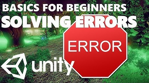 HOW TO SOLVE ERRORS IN CODE | HOW TO USE UNITY 3D | UNITY BASICS FOR BEGINNERS #18/25
