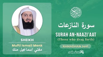 Quran 79   Surah An Naazi'aat سورة النازعات   Mufti Ismail Menk - With English Translation