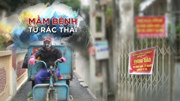 Mầm bệnh từ rác thải F0| VTC14