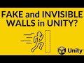 Fake and Invisible Walls in Unity?