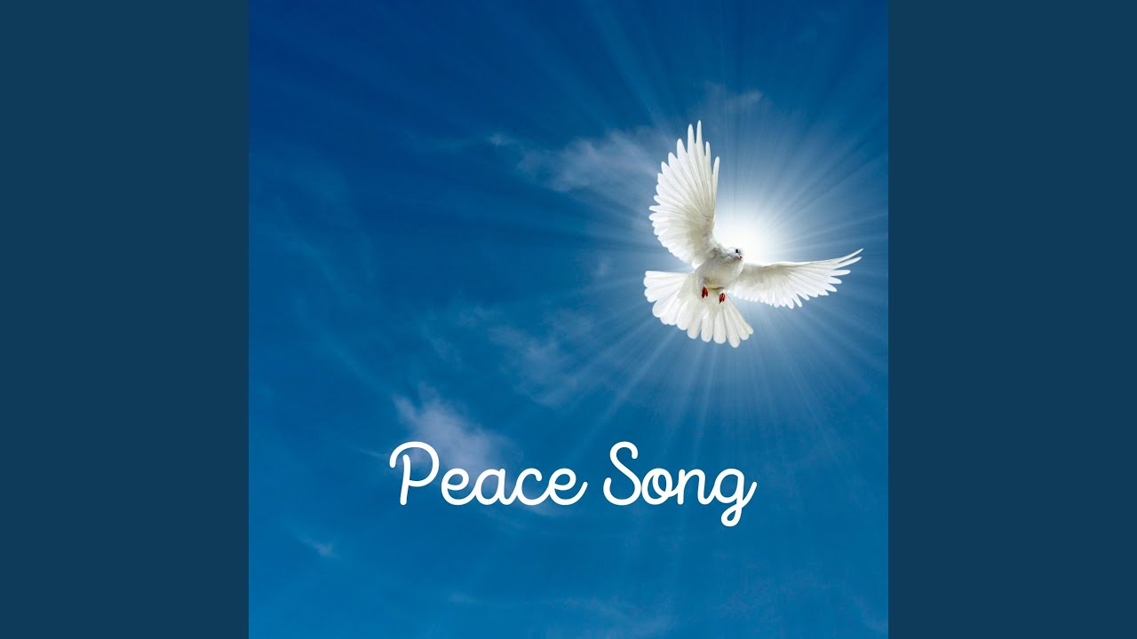 Peace Song - YouTube