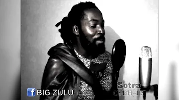 Big Zulu | #SotraCyphers Clip | PART 1