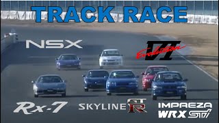 Track Race #4 | NSX vs Impreza vs RX-7 vs Skyline vs Lancer