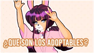 TODO LO QUE DEBES SABER SOBRE LOS ADOPTABLES -  SPEEDPAINT