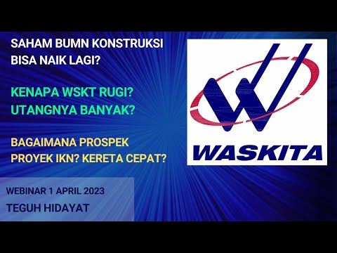 Prospek Saham BUMN Konstruksi WIKA WSKT PTPP ADHI