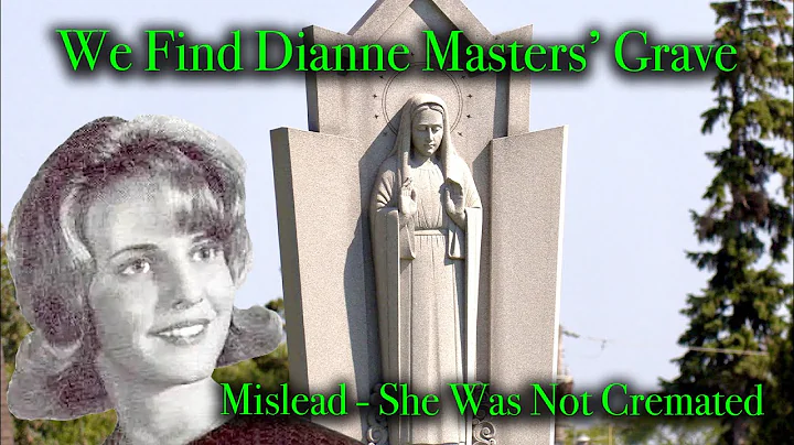 We Find Dianne Masters' Grave - SHE WAS NOT CREMAT...