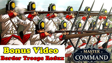 Master of Command New Update Bonus Video! | Austria Border Troops Playthru