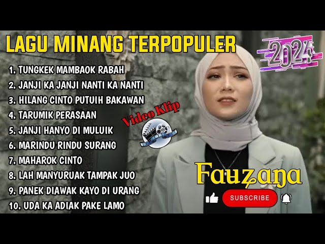 FAUZANA - LAGU MINANG TERBARU FULL ALBUM TERPOPULER 2024 - Marindu Rindu Surang - Janji Ka Janji🎶 class=