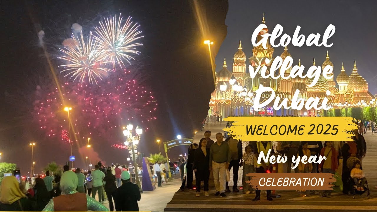 Global village Dubai | New year celebrations 2025. Fire work. 