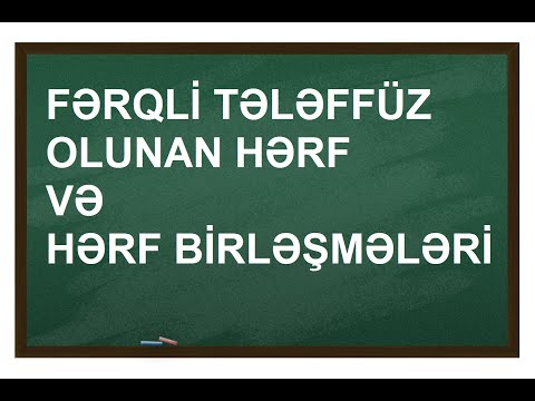 Video: G hərfi nə zaman j kimi tələffüz olunur?