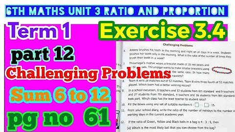 6th std Maths- unit 3 Ratio and proportion -Exercise 3.4 challenging program