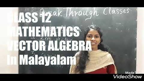CLASS 12 MATHEMATICS  VECTOR ALGEBRA In Malayalam