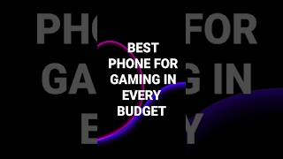 Best Gaming Phone  shorts shorts smartphone gaming gamingsmartphone
