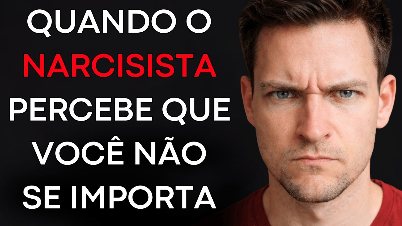 Quando o Narcisista Percebe Que Você Não Se Importa Mais