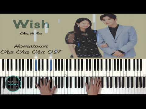 Wish 바람 Hometown Cha Cha Cha Choi Yu Ree Piano Tutorial OST 