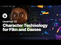 Character technology for film and games rig once animate anywhere  unreal fest 2023